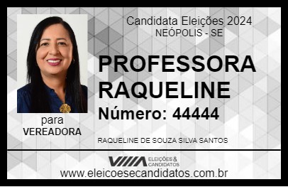 Candidato PROFESSORA RAQUELINE 2024 - NEÓPOLIS - Eleições