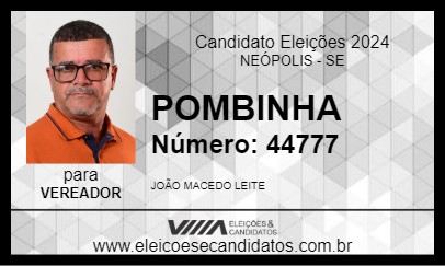 Candidato POMBINHA 2024 - NEÓPOLIS - Eleições