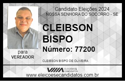 Candidato CLEIBSON BISPO 2024 - NOSSA SENHORA DO SOCORRO - Eleições