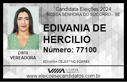 Candidato EDIVANIA DE HERCILIO 2024 - NOSSA SENHORA DO SOCORRO - Eleições