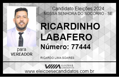 Candidato RICARDINHO LABAFERO 2024 - NOSSA SENHORA DO SOCORRO - Eleições