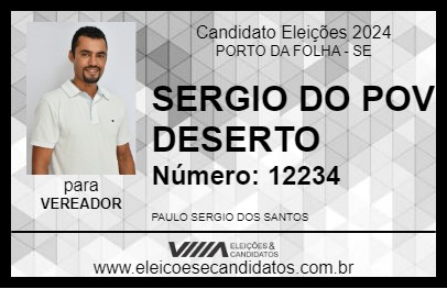 Candidato SERGIO DO POV DESERTO 2024 - PORTO DA FOLHA - Eleições