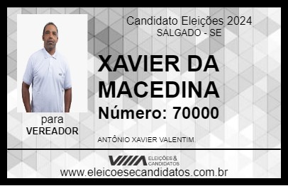 Candidato XAVIER DA MACEDINA 2024 - SALGADO - Eleições