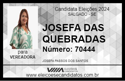 Candidato JOSEFA DAS QUEBRADAS 2024 - SALGADO - Eleições