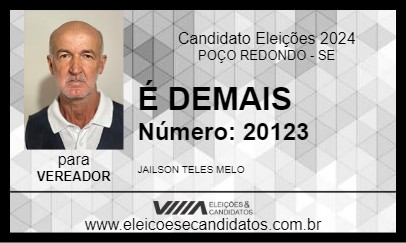 Candidato É DEMAIS 2024 - POÇO REDONDO - Eleições