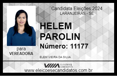 Candidato HELEM PAROLIN 2024 - LARANJEIRAS - Eleições