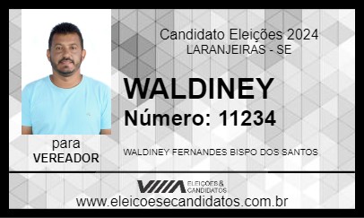 Candidato WALDINEY DO LAVA JATO 2024 - LARANJEIRAS - Eleições