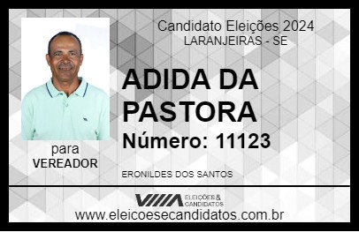 Candidato ADIDA DA PASTORA 2024 - LARANJEIRAS - Eleições