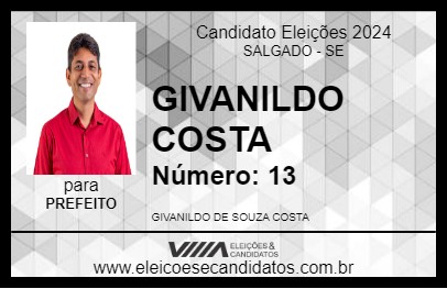 Candidato GIVANILDO COSTA 2024 - SALGADO - Eleições