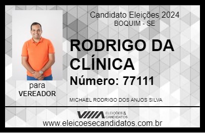 Candidato RODRIGO DA CLÍNICA 2024 - BOQUIM - Eleições