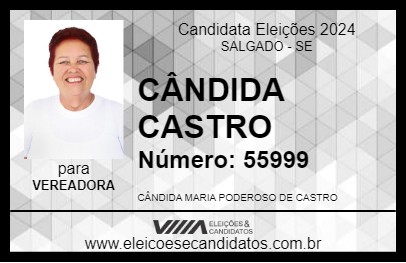 Candidato CÂNDIDA CASTRO 2024 - SALGADO - Eleições