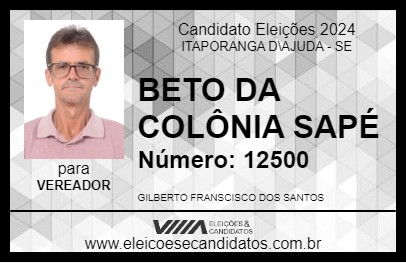 Candidato BETO DA COLÔNIA SAPÉ 2024 - ITAPORANGA D\AJUDA - Eleições