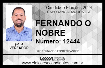 Candidato FERNANDO O NOBRE 2024 - ITAPORANGA D\AJUDA - Eleições