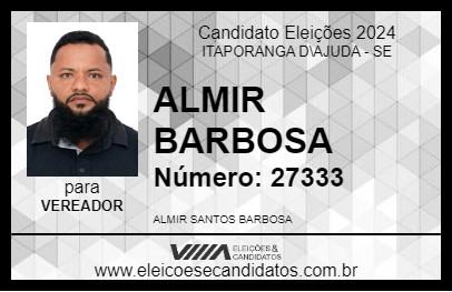 Candidato ALMIR BARBOSA 2024 - ITAPORANGA D\AJUDA - Eleições