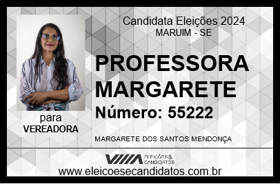 Candidato PROFESSORA MARGARETE 2024 - MARUIM - Eleições