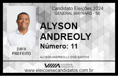 Candidato ALYSON ANDREOLY 2024 - GENERAL MAYNARD - Eleições