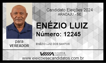 Candidato ENÉZIO LUIZ 2024 - ARACAJU - Eleições