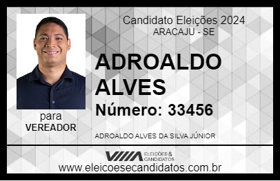 Candidato ADROALDO ALVES 2024 - ARACAJU - Eleições