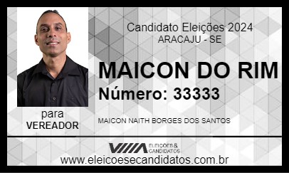 Candidato MAICON DO RIM 2024 - ARACAJU - Eleições