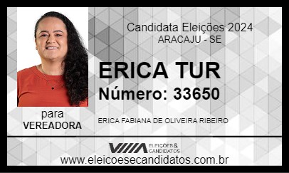 Candidato ERICA TUR 2024 - ARACAJU - Eleições