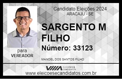 Candidato SARGENTO M FILHO 2024 - ARACAJU - Eleições