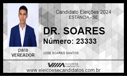 Candidato DR. SOARES 2024 - ESTÂNCIA - Eleições