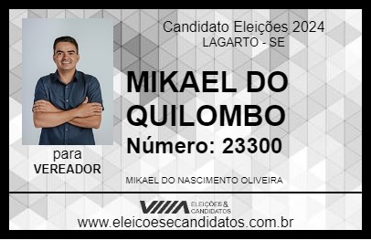 Candidato MIKAEL DO QUILOMBO 2024 - LAGARTO - Eleições