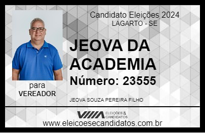 Candidato JEOVA DA ACADEMIA 2024 - LAGARTO - Eleições