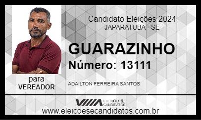 Candidato GUARAZINHO 2024 - JAPARATUBA - Eleições