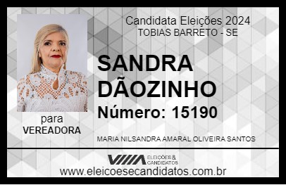 Candidato SANDRA DÃOZINHO 2024 - TOBIAS BARRETO - Eleições