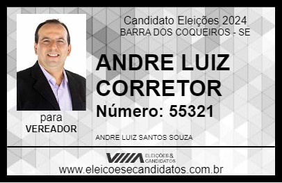 Candidato ANDRE LUIZ CORRETOR 2024 - BARRA DOS COQUEIROS - Eleições