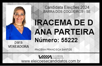 Candidato IRACEMA DE D ANA PARTEIRA 2024 - BARRA DOS COQUEIROS - Eleições