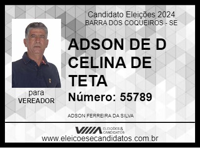 Candidato ADSON DE D CELINA DE TETA 2024 - BARRA DOS COQUEIROS - Eleições