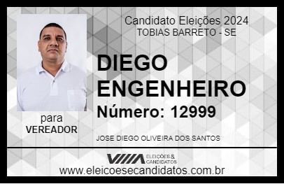 Candidato DIEGO ENGENHEIRO 2024 - TOBIAS BARRETO - Eleições