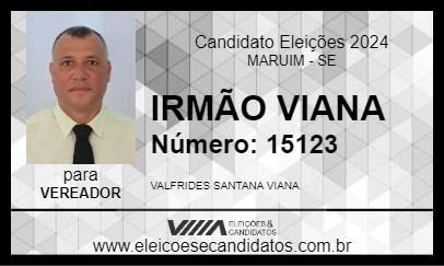 Candidato IRMÃO VIANA 2024 - MARUIM - Eleições