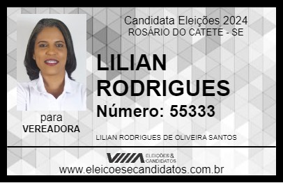 Candidato LILIAN RODRIGUES 2024 - ROSÁRIO DO CATETE - Eleições