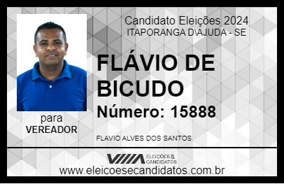 Candidato FLÁVIO DE BICUDO 2024 - ITAPORANGA D\AJUDA - Eleições