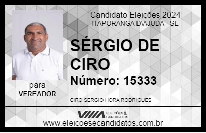 Candidato SÉRGIO DE CIRO 2024 - ITAPORANGA D\AJUDA - Eleições