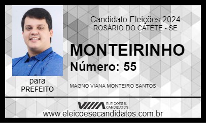 Candidato MONTEIRINHO 2024 - ROSÁRIO DO CATETE - Eleições