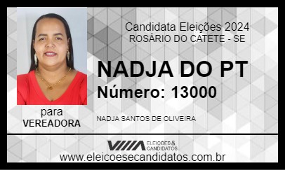 Candidato NADJA DO PT 2024 - ROSÁRIO DO CATETE - Eleições