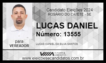 Candidato LUCAS DANIEL 2024 - ROSÁRIO DO CATETE - Eleições