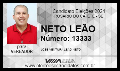 Candidato NETO LEÃO 2024 - ROSÁRIO DO CATETE - Eleições