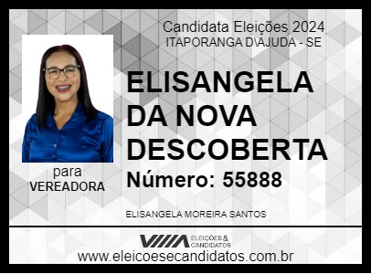 Candidato ELISANGELA NETA DE ZÉ NEGÓCIO 2024 - ITAPORANGA D\AJUDA - Eleições