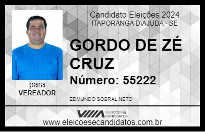 Candidato GORDO DE ZÉ CRUZ 2024 - ITAPORANGA D\AJUDA - Eleições