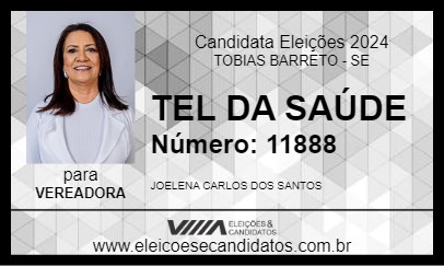 Candidato TEL DA SAÚDE 2024 - TOBIAS BARRETO - Eleições