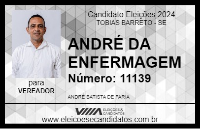 Candidato ANDRÉ DA ENFERMAGEM 2024 - TOBIAS BARRETO - Eleições