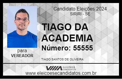 Candidato TIAGO DA ACADEMIA 2024 - SIRIRI - Eleições