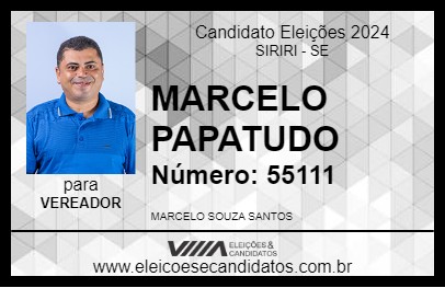 Candidato MARCELO PAPATUDO 2024 - SIRIRI - Eleições