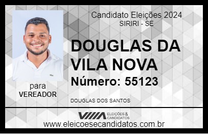 Candidato DOUGLAS DA VILA NOVA 2024 - SIRIRI - Eleições