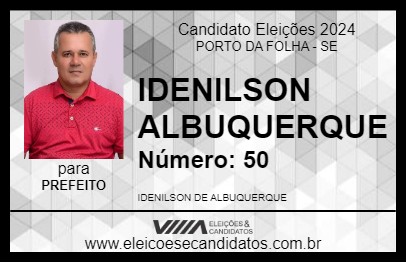 Candidato IDENILSON ALBUQUERQUE 2024 - PORTO DA FOLHA - Eleições